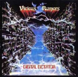 Vicious Rumors : Digital Dictator